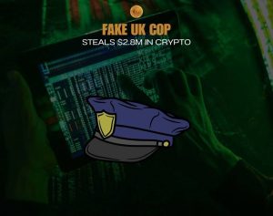冒充英国高级警官，诈骗者盗取280万美元加密货币